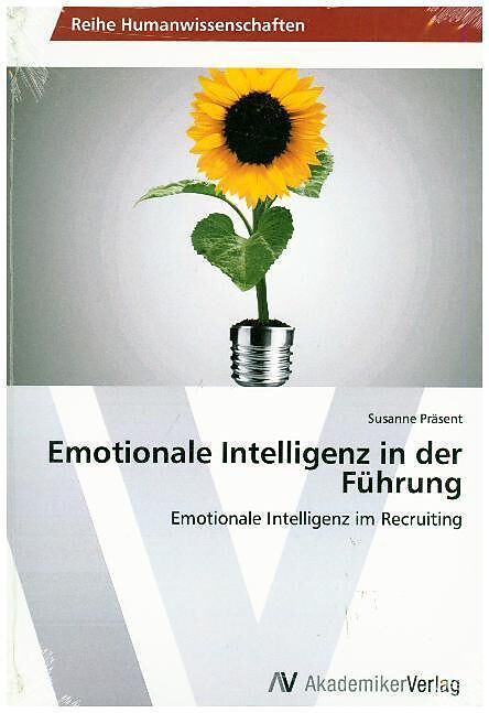 Emotionale Intelligenz in der Führung