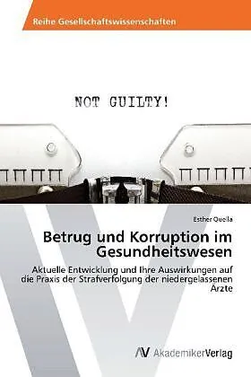 Betrug und Korruption im Gesundheitswesen