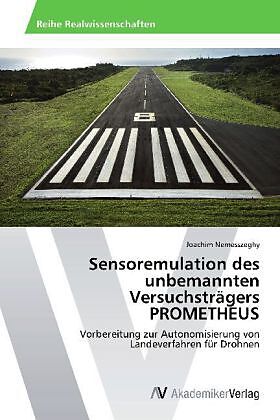 Sensoremulation des unbemannten Versuchsträgers PROMETHEUS