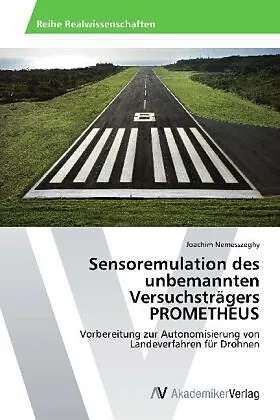 Sensoremulation des unbemannten Versuchsträgers PROMETHEUS