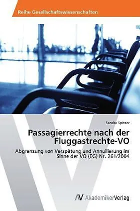Passagierrechte nach der Fluggastrechte-VO