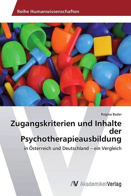 Zugangskriterien und Inhalte der Psychotherapieausbildung