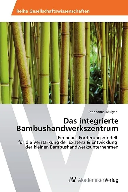 Das integrierte Bambushandwerkszentrum