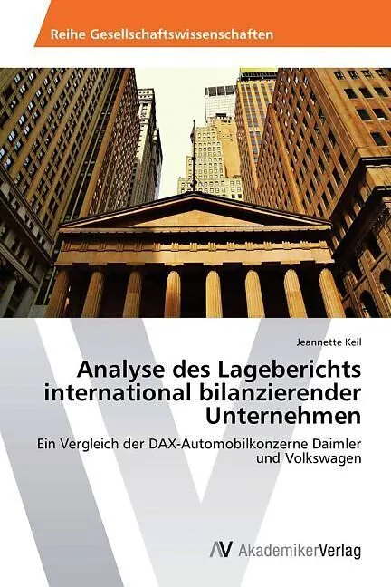 Analyse des Lageberichts international bilanzierender Unternehmen