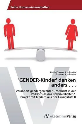 'GENDER-Kinder' denken anders