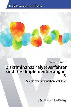 Diskriminanzanalyseverfahren und ihre Implementierung in R