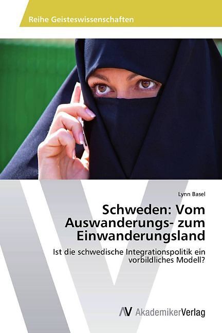 Schweden: Vom Auswanderungs- zum Einwanderungsland