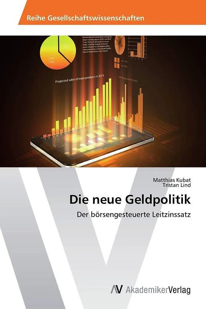 Die neue Geldpolitik