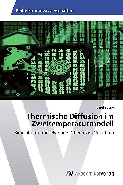 Thermische Diffusion im Zweitemperaturmodell