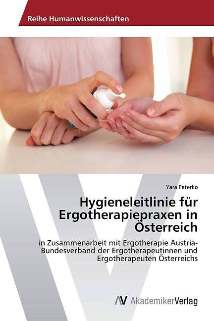 Hygieneleitlinie für Ergotherapiepraxen in Österreich