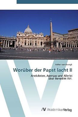Kartonierter Einband Worüber der Papst lacht II von Esther Von Krosigk