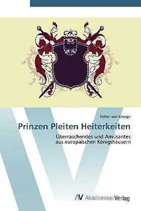 Prinzen Pleiten Heiterkeiten
