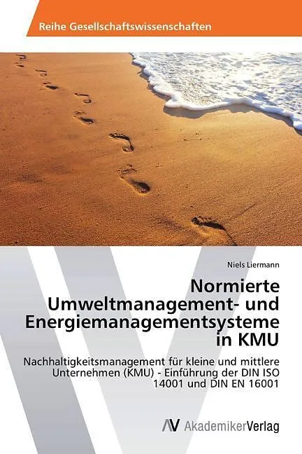 Normierte Umweltmanagement- und Energiemanagementsysteme in KMU