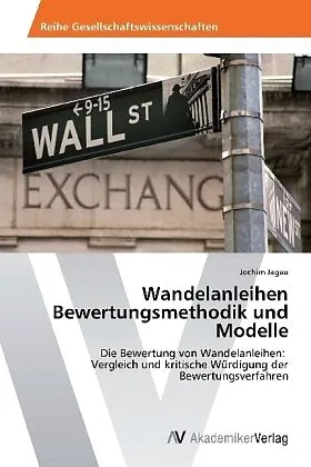 Wandelanleihen Bewertungsmethodik und Modelle