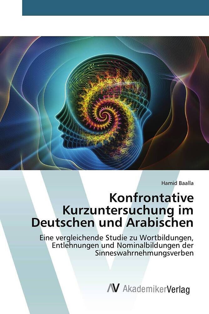 Konfrontative Kurzuntersuchung im Deutschen und Arabischen