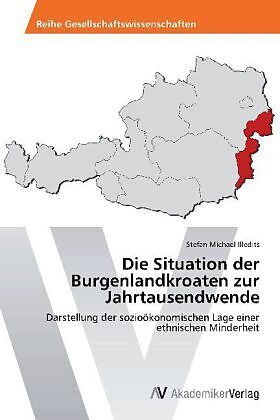 Die Situation der Burgenlandkroaten zur Jahrtausendwende