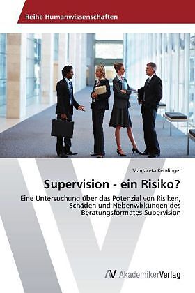 Supervision - ein Risiko?