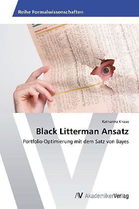 Black Litterman Ansatz