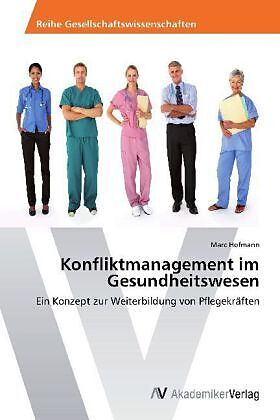 Konfliktmanagement im Gesundheitswesen