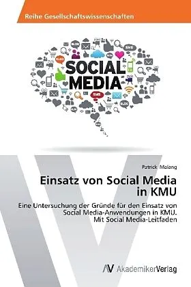Einsatz von Social Media in KMU