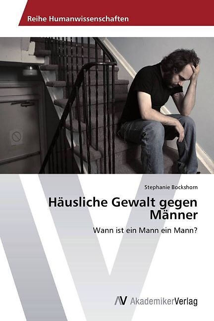 Häusliche Gewalt gegen Männer