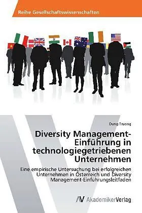 Diversity Management-Einführung in technologiegetriebenen Unternehmen