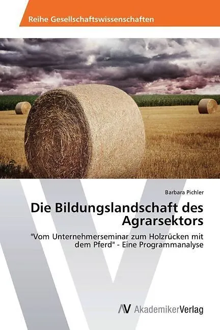 Die Bildungslandschaft des Agrarsektors