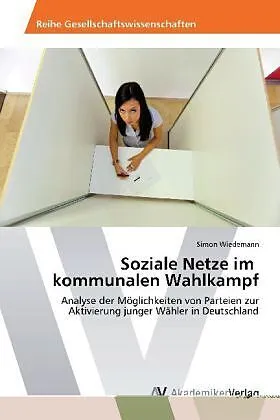 Soziale Netze im kommunalen Wahlkampf