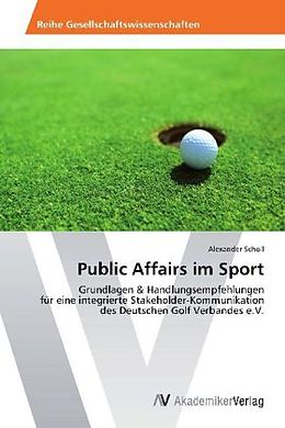 Kartonierter Einband Public Affairs im Sport von Alexander Scholl
