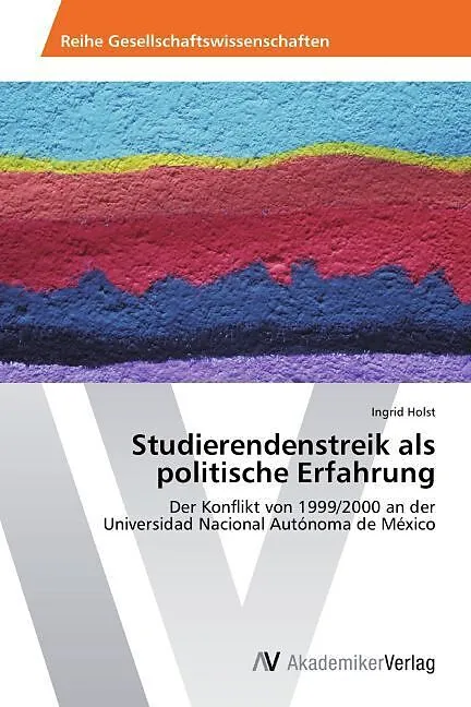 Studierendenstreik als politische Erfahrung