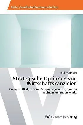 Strategische Optionen von Wirtschaftskanzleien