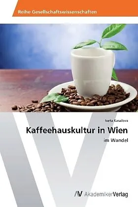 Kaffeehauskultur in Wien