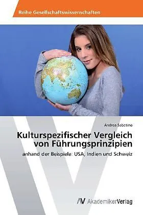 Kulturspezifischer Vergleich von Führungsprinzipien