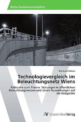 Technologievergleich im Beleuchtungsnetz Wiens