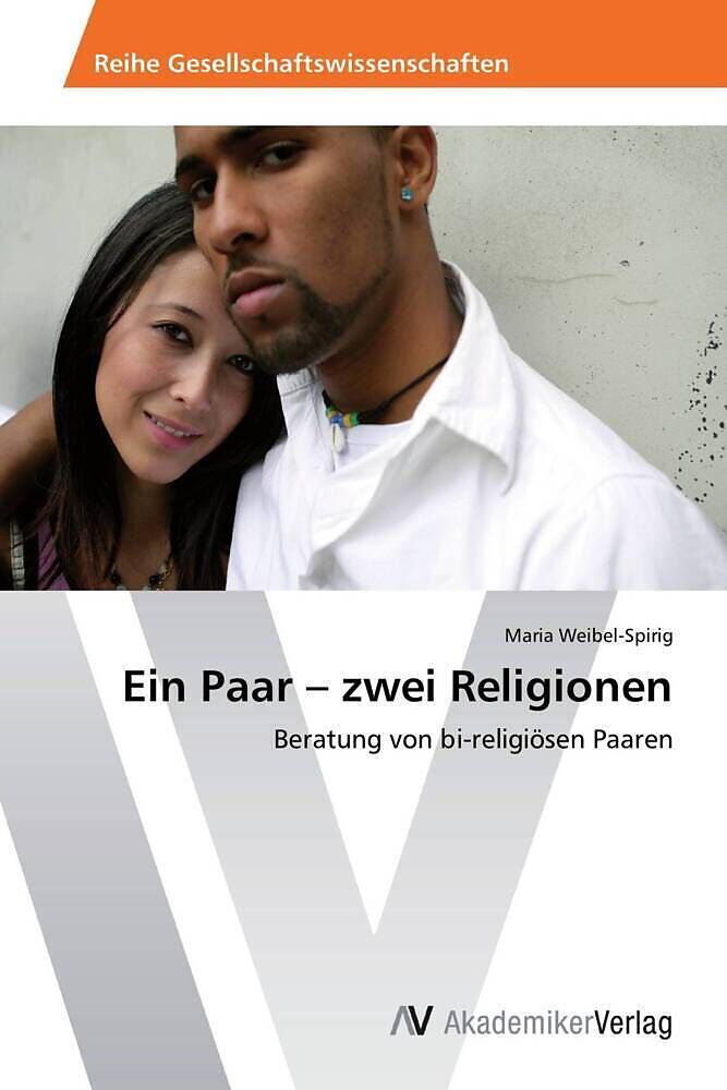 Ein Paar - zwei Religionen