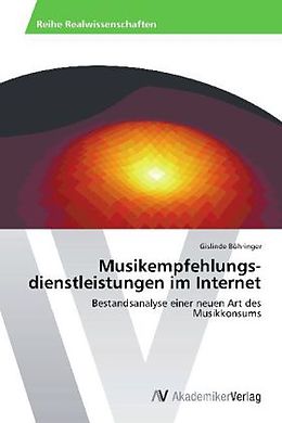 Kartonierter Einband Musikempfehlungs­dienstleistungen im Internet von Gislinde Böhringer