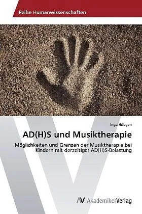 AD(H)S und Musiktherapie