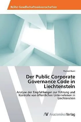 Der Public Corporate Governance Code in Liechtenstein