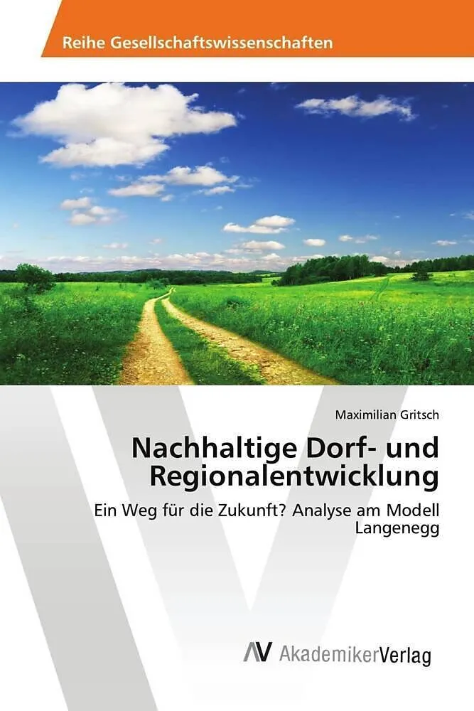 Nachhaltige Dorf- und Regionalentwicklung