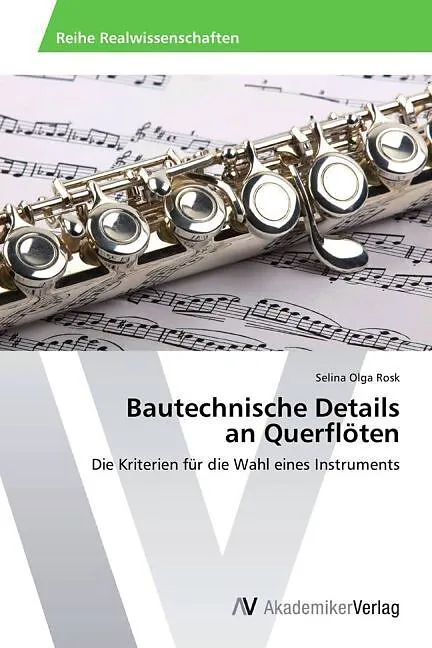Bautechnische Details an Querflöten