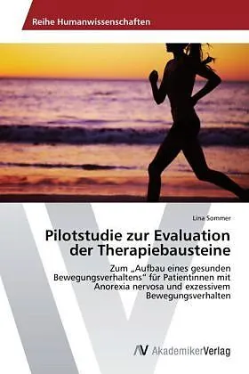Pilotstudie zur Evaluation der Therapiebausteine