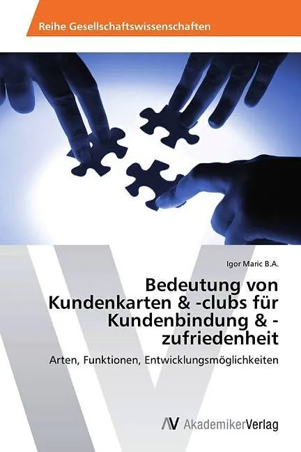 Bedeutung von Kundenkarten & -clubs für Kundenbindung & -zufriedenheit
