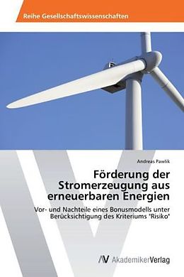 Kartonierter Einband Förderung der Stromerzeugung aus erneuerbaren Energien von Andreas Pawlik