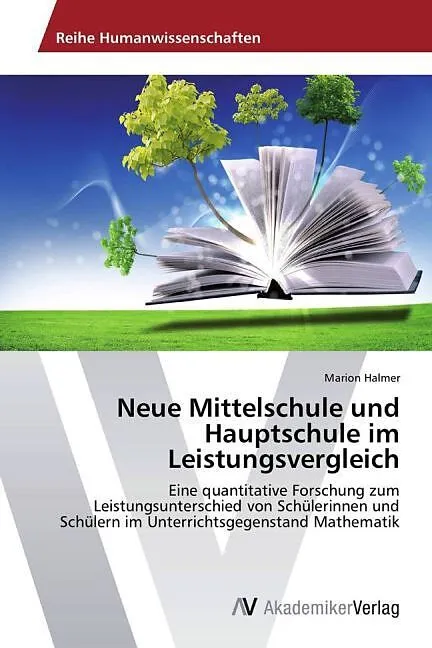 Neue Mittelschule und Hauptschule im Leistungsvergleich
