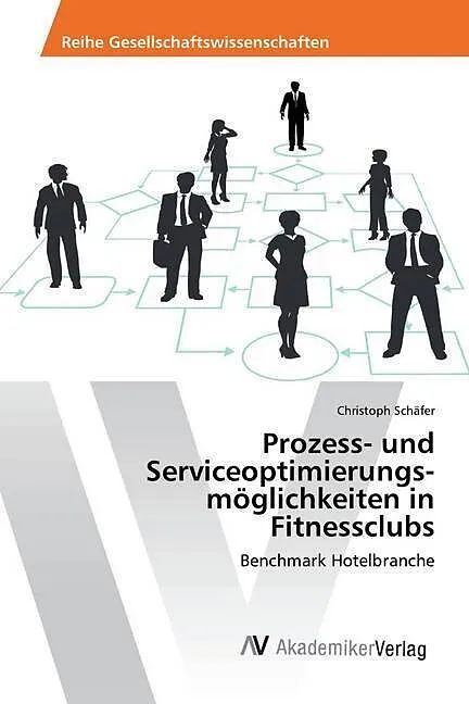 Prozess- und Serviceoptimierungs­möglichkeiten in Fitnessclubs