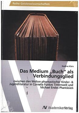 Kartonierter Einband Das Medium "Buch" als Verbindungsglied von Nadine Klein