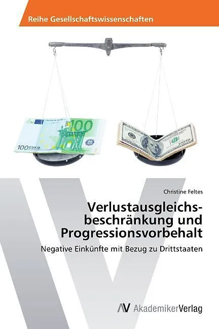 Verlustausgleichsbeschränkung und Progressionsvorbehalt
