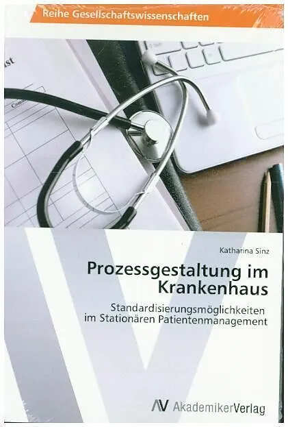 Prozessgestaltung im Krankenhaus
