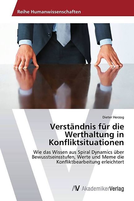 Verständnis für die Werthaltung in Konfliktsituationen