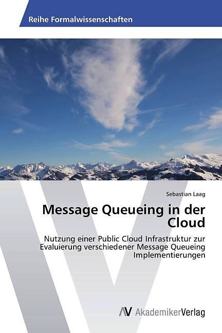 Message Queueing in der Cloud
